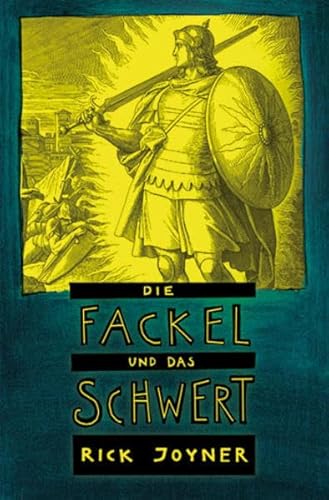 9783907827390: Die Fackel Und Das Schwert