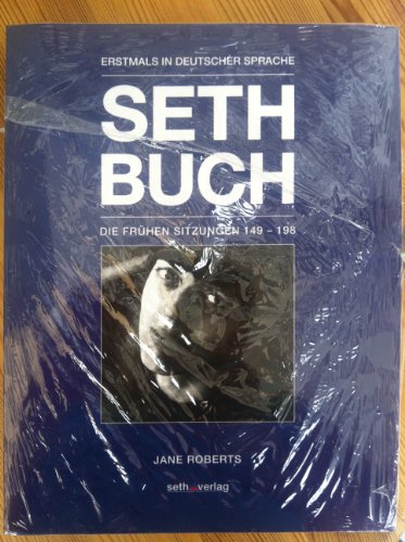 Stock image for Die Frhen Sitzungen / Ein Seth-Buch: Seth Buch. Bd 4: Die Frhen Sitzungen 149 - 198 for sale by Buchmarie