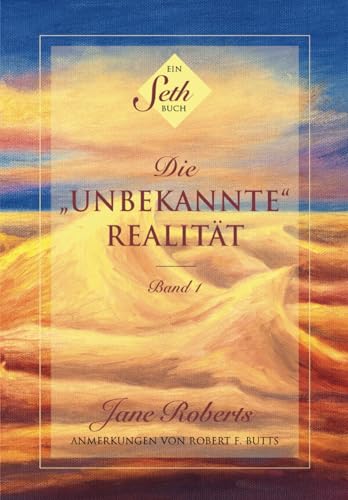 Stock image for Ein Seth-Buch: Die "unbekannte" Realitt: Band 1 (German Edition) for sale by GF Books, Inc.