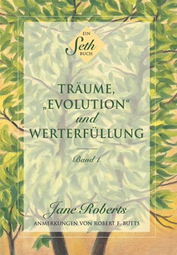 Stock image for Trume, "Evolution" und Werterfllung: Band 1 (German Edition) for sale by Book Deals