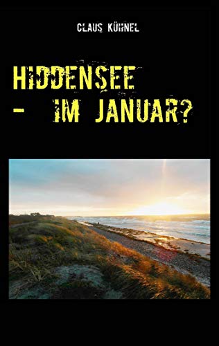 9783907857403: Hiddensee - Im Januar?
