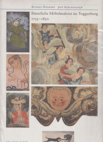 9783907928325: Buerliche Mbelmalerei im Toggenburg 1735-1830 (Livre en allemand)