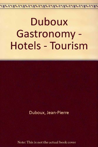 Imagen de archivo de Dictionary of Gastronomy - Hotels - Tourism: English-French-German a la venta por CSG Onlinebuch GMBH