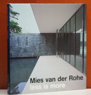 9783908080206: Mies van der Rohe - less is more