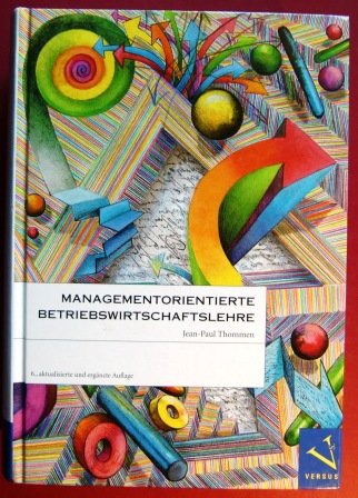 Imagen de archivo de Managementorientierte Betriebswirtschaftslehre a la venta por medimops