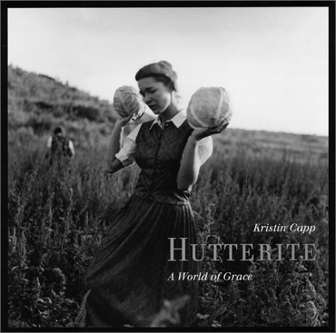 Stock image for Hutterite: A World of Grace for sale by Irish Booksellers