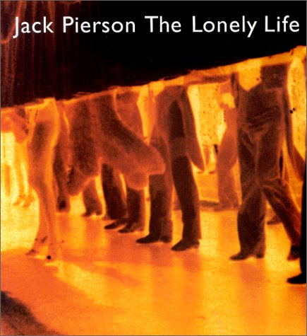 Beispielbild fr Jack Pierson: The Lonely Life zum Verkauf von ANARTIST