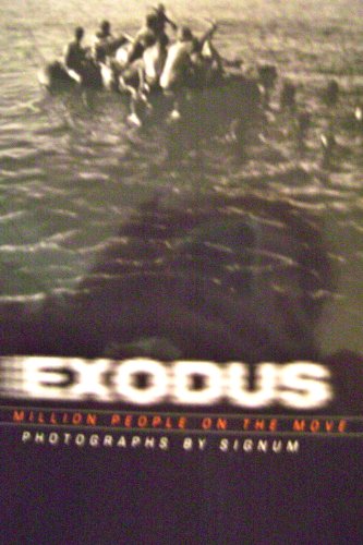 Stock image for Exodus : 50 Million People on the Move for sale by P.C. Schmidt, Bookseller