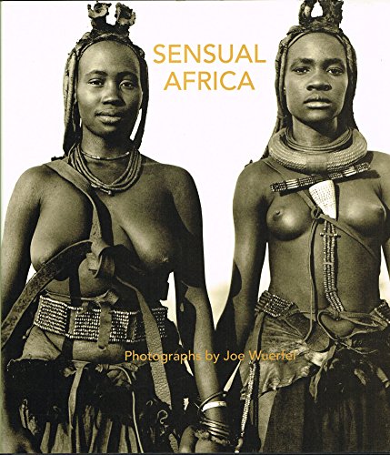 9783908163138: Sensual Africa