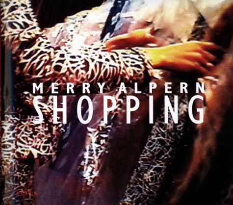 Imagen de archivo de Merry Alpern: Shopping a la venta por Ergodebooks