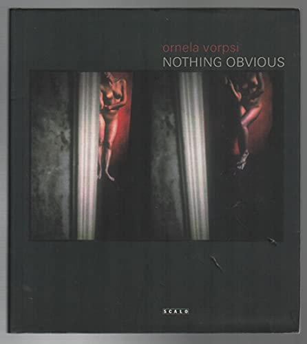 Beispielbild fr Ornela Vorpsi: Nothing Obvious zum Verkauf von Jenson Books Inc