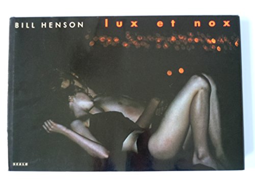 9783908247555: HENSON BILL, LUX ET NOX (Hb) [O/P]