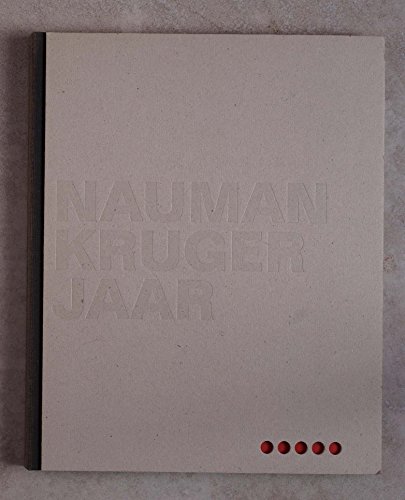 Stock image for Nauman, Kruger, Jaar for sale by MusicMagpie