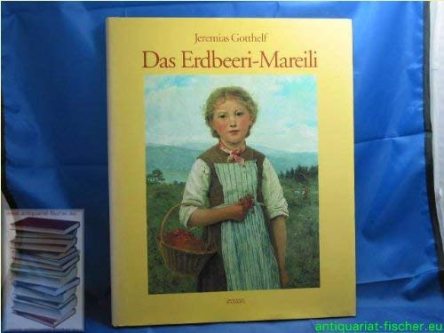 9783908487180: Das Erdbeer- Mareili