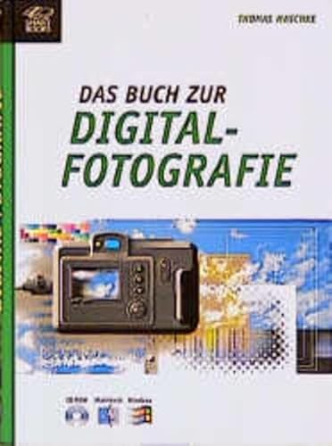 Das Buch zur Digitalfotografie. - Maschke, Thomas