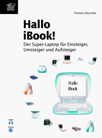 Imagen de archivo de Hallo iBook. Das SmartBook fr Einsteiger, Umsteiger, und Aufsteiger a la venta por medimops