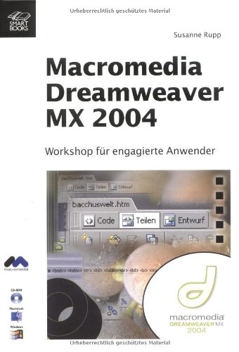 Beispielbild fr Macromedia Dreamweaver MX 2004 zum Verkauf von Versandantiquariat Jena