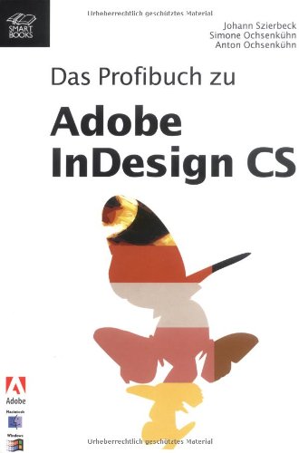 9783908497035: Das Profibuch zu Adobe InDesign CS.