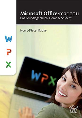Beispielbild fr Microsoft Office:mac 2011: Das Grundlagenbuch: Home and Student zum Verkauf von medimops
