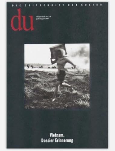 Beispielbild fr du - Die Zeitschrift der Kultur Nr.7/8, Vietnam. Dossier Erinnerung: 7/8/1997 zum Verkauf von Online-Shop S. Schmidt