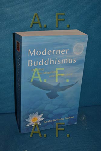 Beispielbild fr Moderner Buddhismus: Der Weg des Mitgefhls und der Weisheit zum Verkauf von medimops