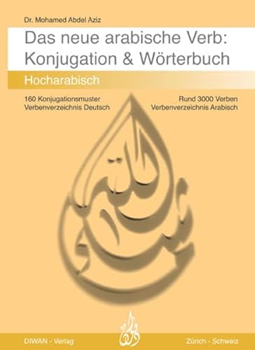 Beispielbild fr Das arabische Verb. Konjugation &amp; Wrterbuch zum Verkauf von Blackwell's