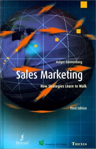 Sales marketing. How strategies learn to walk.