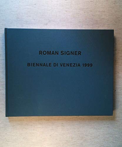 Imagen de archivo de Roman Signer: Biennale di Venezia 1999 a la venta por Powell's Bookstores Chicago, ABAA