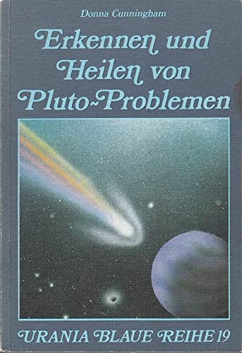 Stock image for Erkennen und Heilen von Pluto-Problemen for sale by medimops