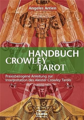 Beispielbild für Handbuch zum Crowley-Tarot: praxisbezogene Anleitung zur Interpretation des Aleister-Crowley-Tarots zum Verkauf von medimops