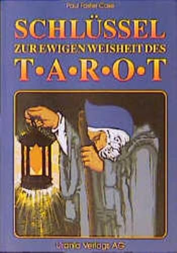 Stock image for Schlssel zur ewigen Weisheit des Tarot for sale by medimops