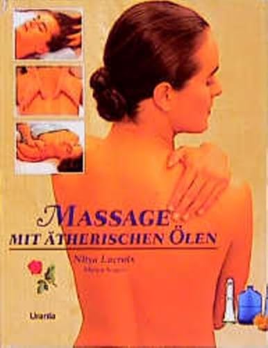 Stock image for Massage mit therischen len. for sale by Klaus Kuhn Antiquariat Leseflgel