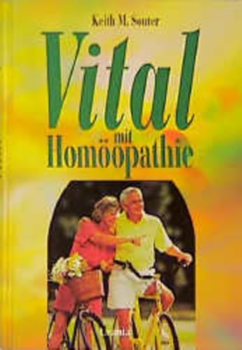 Stock image for Vital mit Homopathie. for sale by Antiquariat + Buchhandlung Bcher-Quell