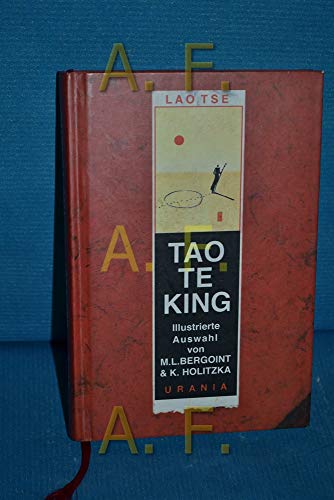 Beispielbild fr Tao Te King. Vom Weltgesetz und seinem Wirken zum Verkauf von medimops