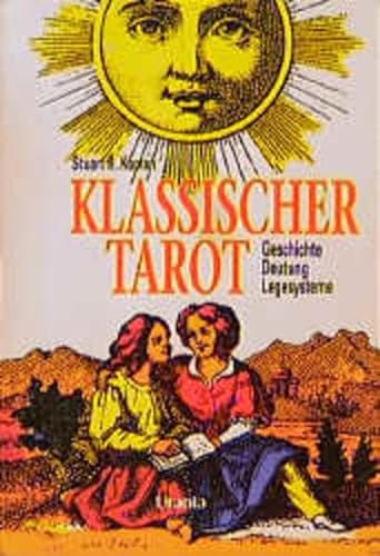 Stock image for Klassischer Tarot. Geschichte, Deutung, Legesysteme for sale by medimops