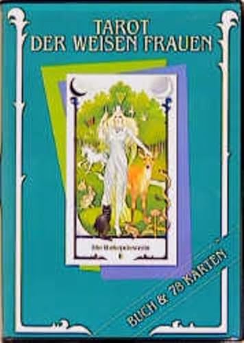 Tarot der Weisen Frauen. Die Hohepriesterin II. Buch und 78 farb. Karten (9783908646143) by [???]