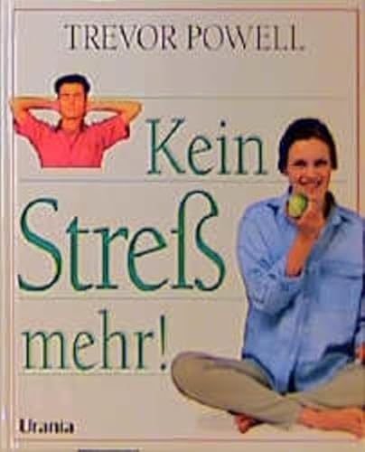 9783908652045: Kein Stress mehr!