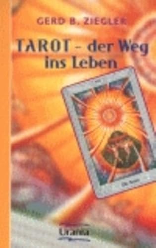 Beispielbild fr Tarot - der Weg ins Leben zum Verkauf von medimops