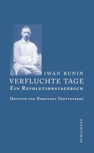 9783908777175: Verfluchte Tage: Ein Revolutionstagebuch