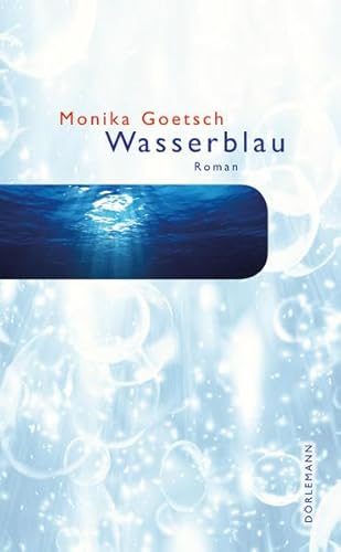 9783908777588: Wasserblau