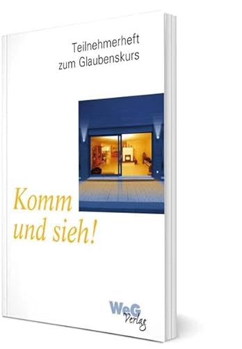 Beispielbild fr Komm und sieh! : Teilnehmerheft zum Glaubenskurs / [Hrsg.: Internationales Projektteam Wege Erwachsenen Glaubens (IPW). Autoren: Leo Tanner .] zum Verkauf von Versandantiquariat BUCHvk