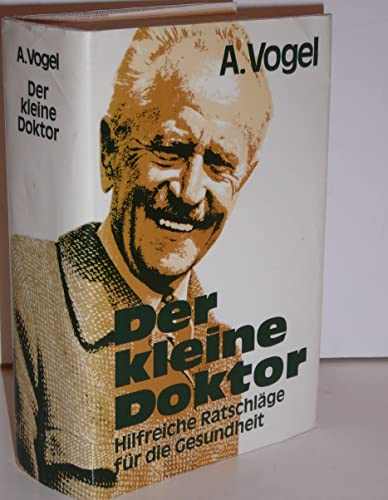 Beispielbild fr Der kleine Doktor. Hilfreiche Ratschlge fr die Gesundheit zum Verkauf von medimops