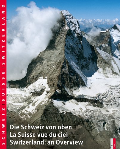 Beispielbild fr Die Schweiz von oben zum Verkauf von Books From California