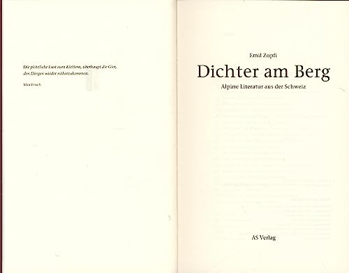 Dichter am Berg : Alpine Literatur aus der Schweiz - Emil Zopfi