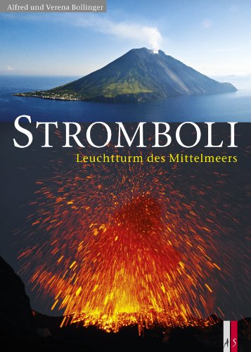 9783909111930: Stromboli: Leuchtturm des Mittelmeers