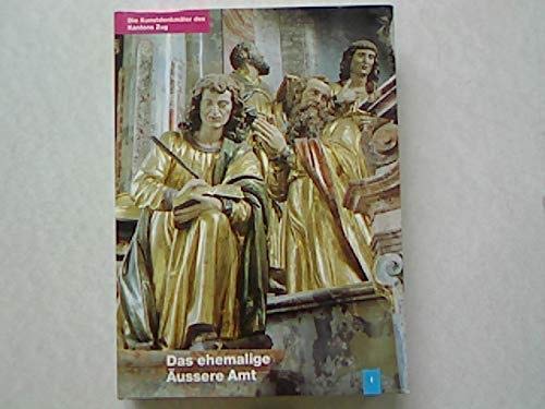 Die Kunstdenkmäler des Kantons Zug. Neue Ausgabe 1: Das ehemalige Äussere Amt - Grünenfelder, Josef