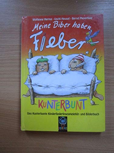 9783909480203: Meine Biber haben Fieber