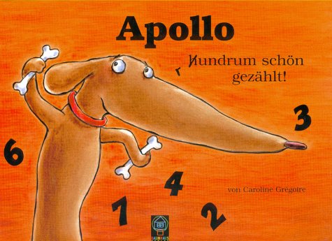 Apollo: rundrum schön gezählt!; Bilderbuch