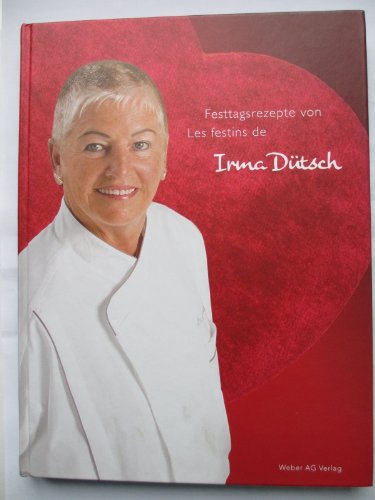 9783909532698: Irma Dtsch, Festtagsrezepte/Les festins