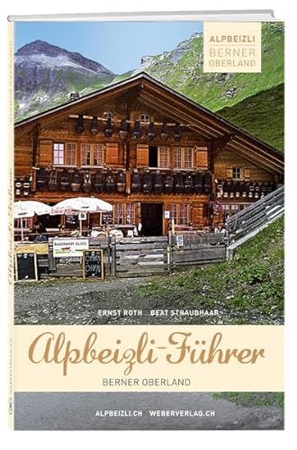 9783909532933: Alpbeizli-Fhrer Berner Oberland